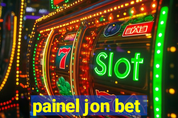 painel jon bet